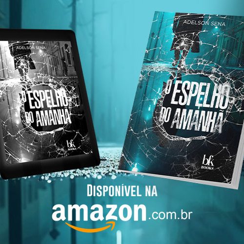 O Espelho do Amanhã