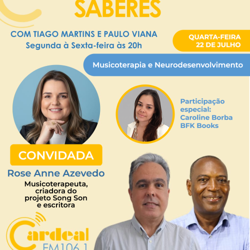 Rose Anne Azevedo participa do Programa Vozes e Saberes