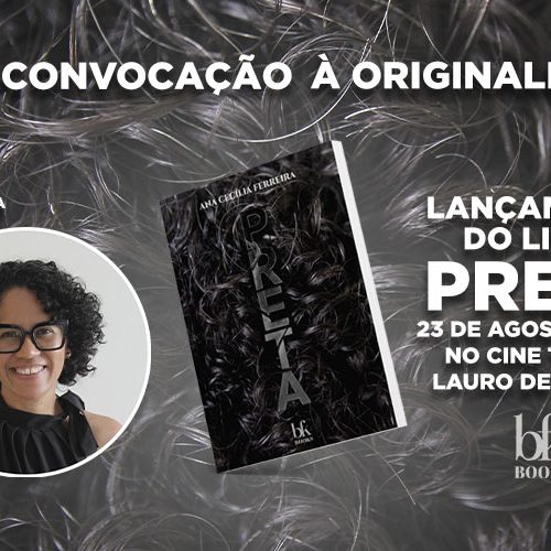 Lançamento do Livro Preta de Ana Cecília Ferreira